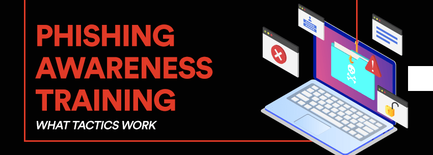 The image features a laptop with icons related to phishing awareness training, highlighting effective tactics to combat phishing attacks.