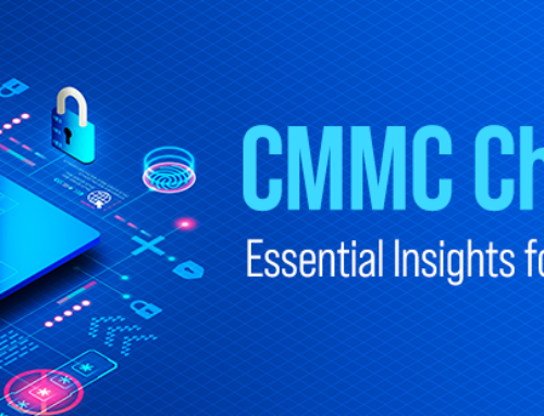 CMMC Changes: Essential Insights for Cybersecurity